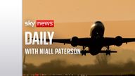 Sky News Daily Podcast Heathrow expansion